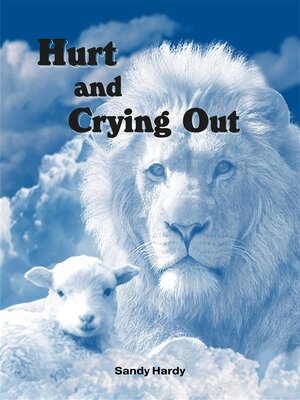 cover image of Hurting and Crying Out